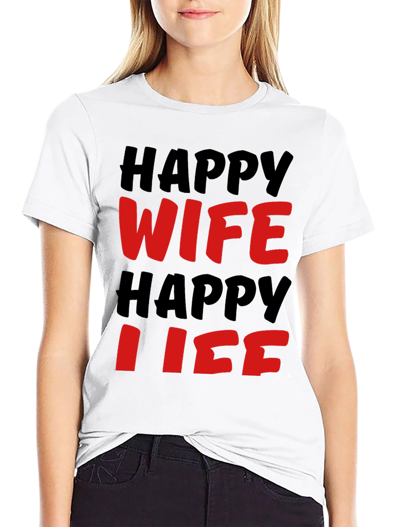 Happy Wife Happy Life T-Shirt
