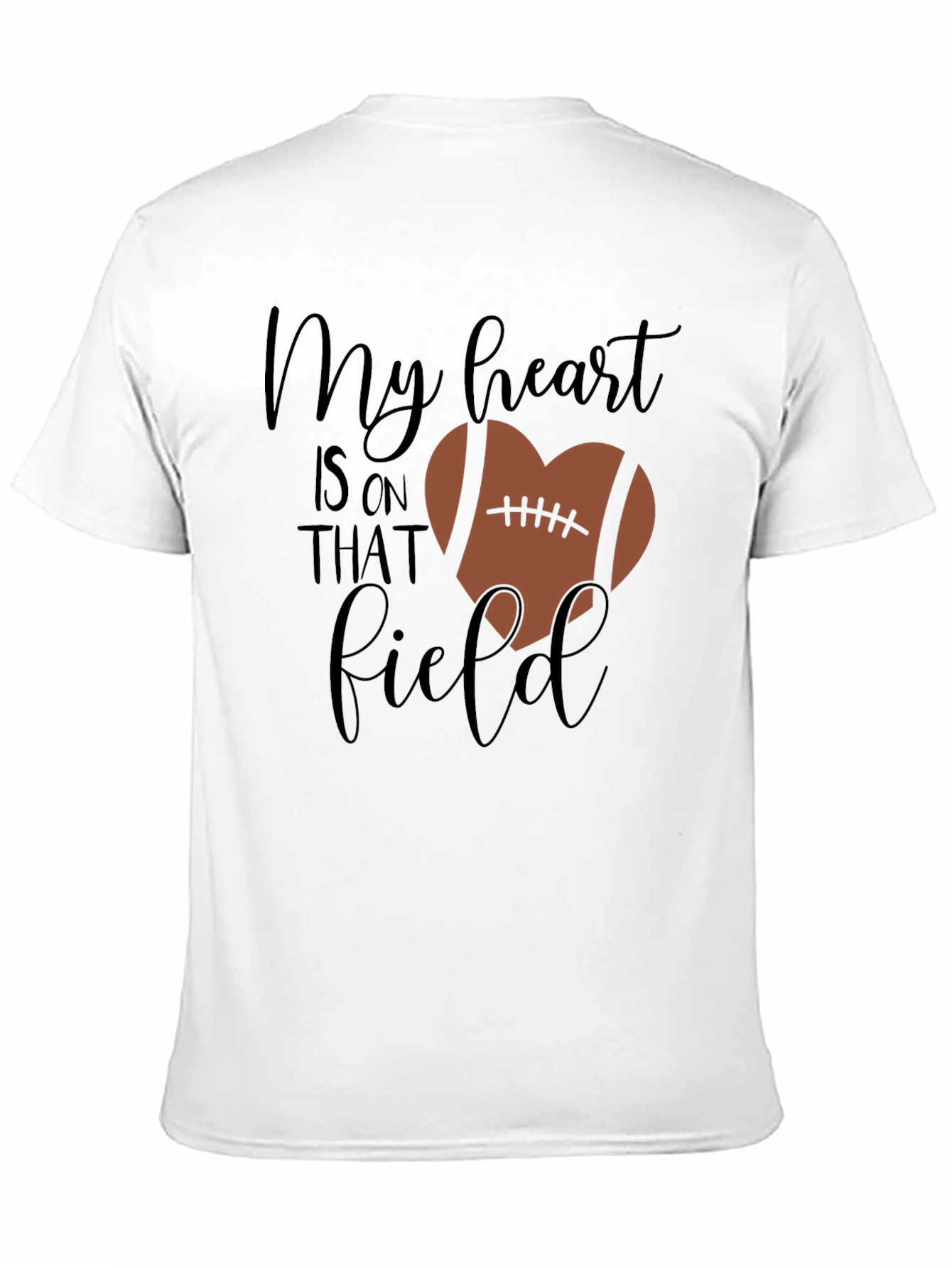 My Heart Is On That Field Football Heart Shirt