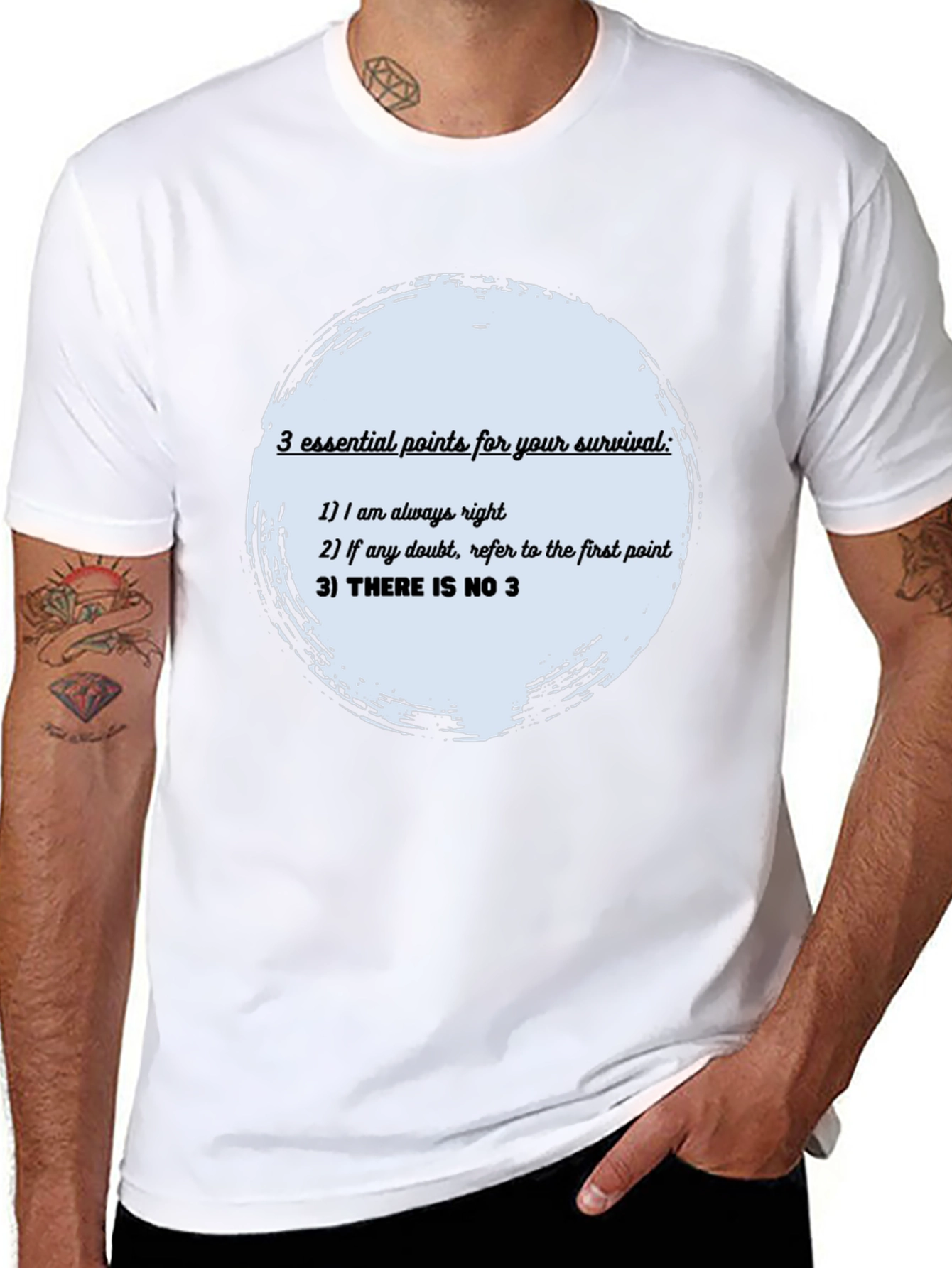 Survival Guide T-Shirt: Always Right