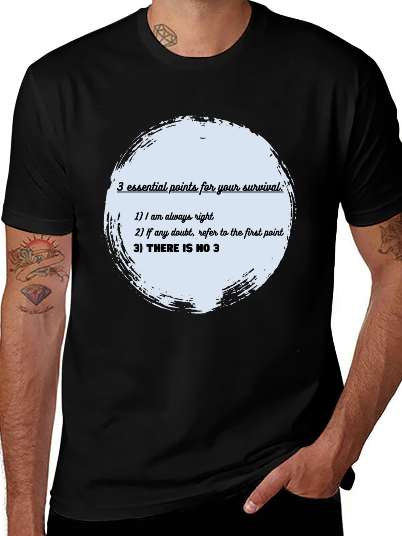 Survival Guide T-Shirt: Always Right