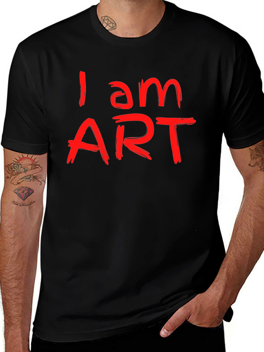 I am ART Graphic Tee - Express Yourself!