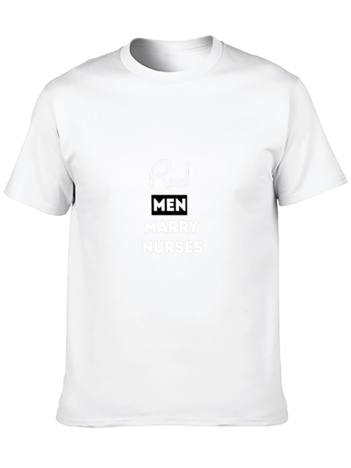 Real Men Marry Nurses Black Tee
