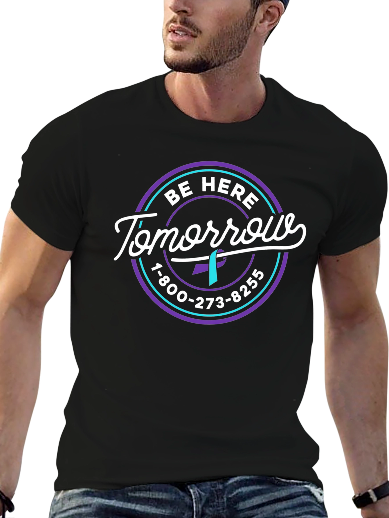 Be Here Tomorrow T-Shirt: Suicide Prevention Awareness