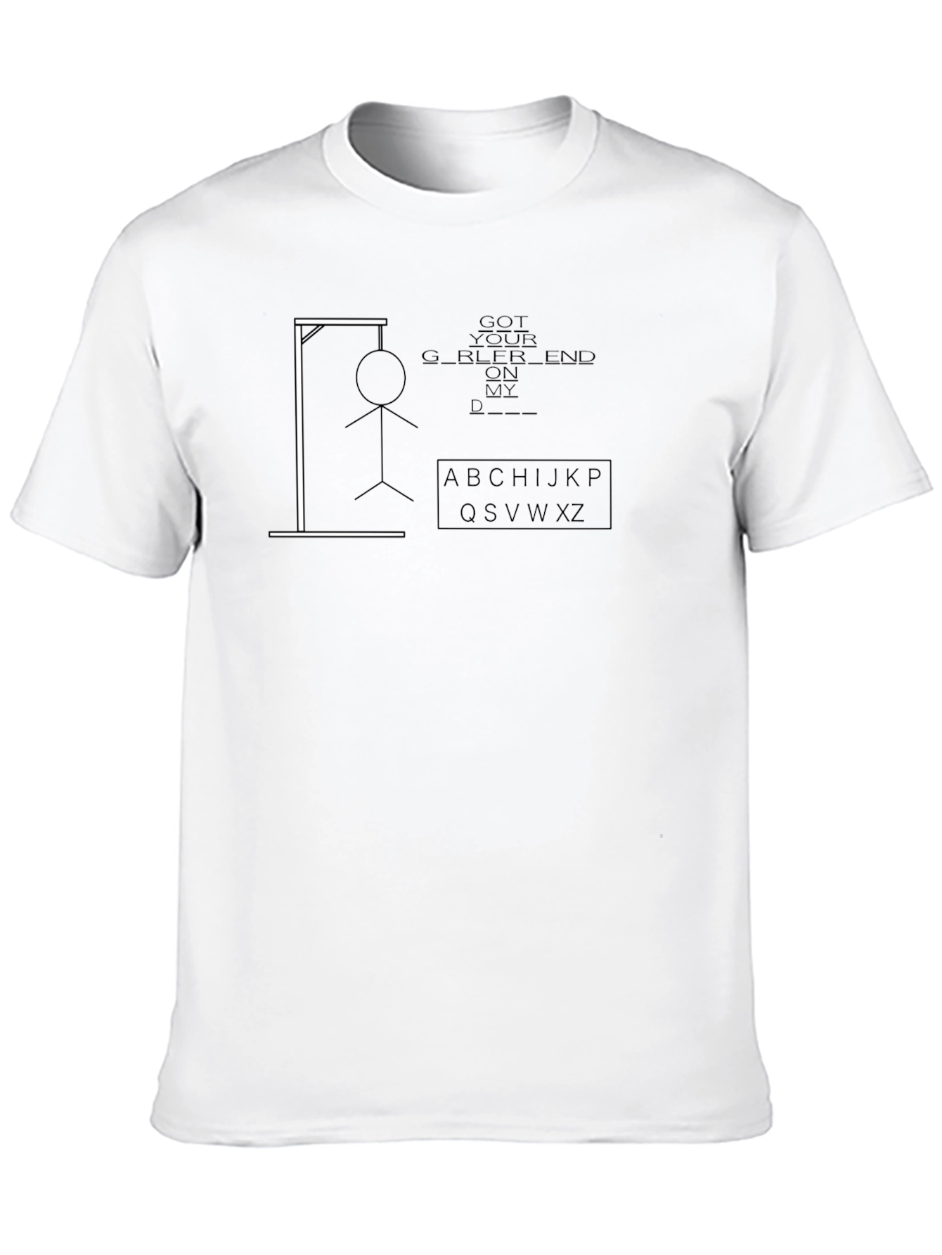 Got Your Girlfriend on My Mind Graphic T-Shirt