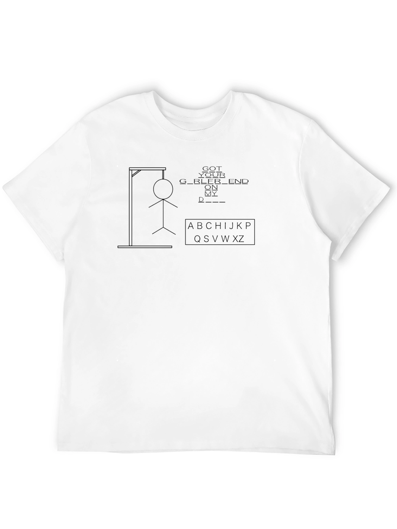 Got Your Girlfriend on My Mind Graphic T-Shirt