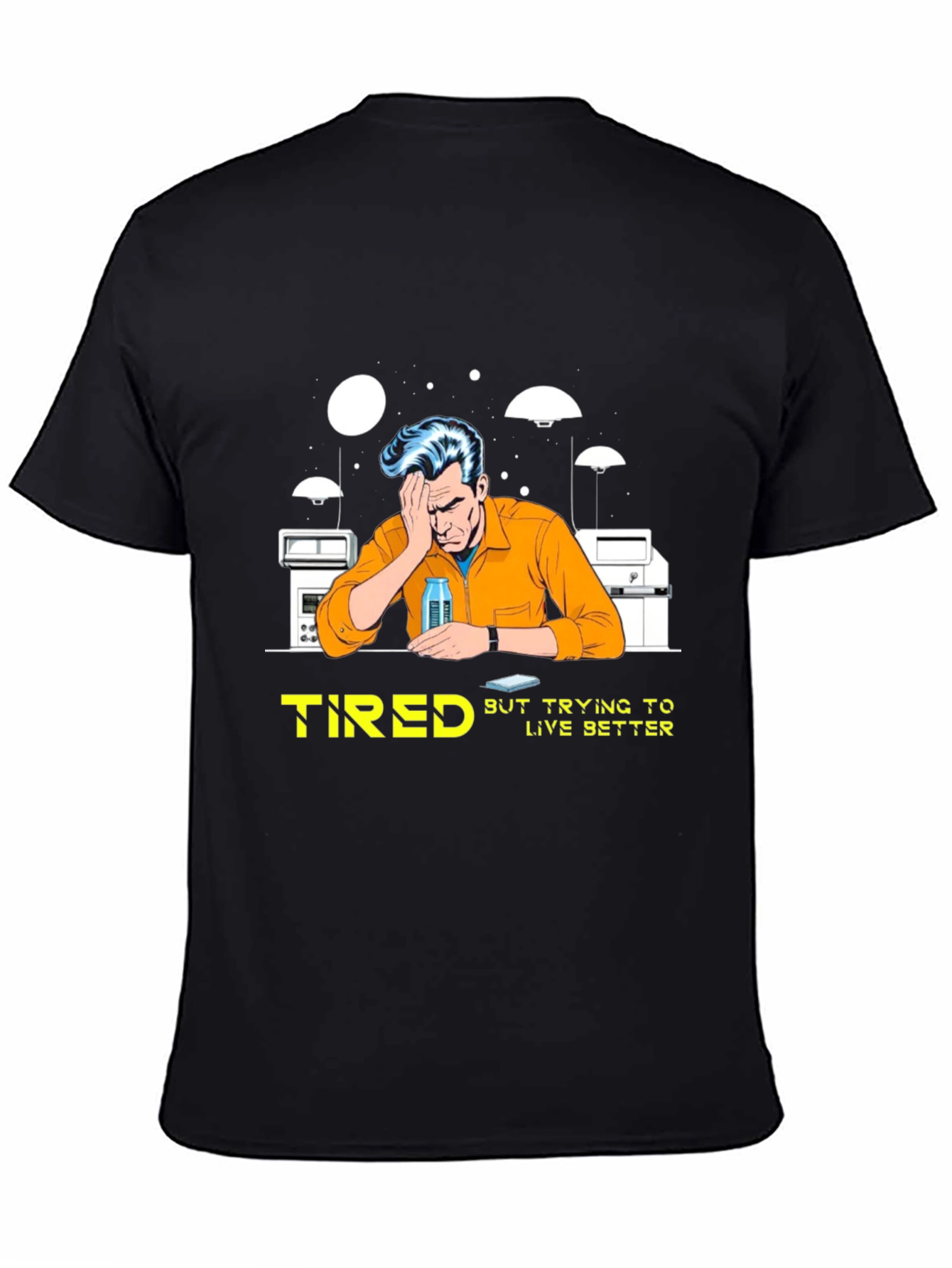Tired But Trying T-Shirt