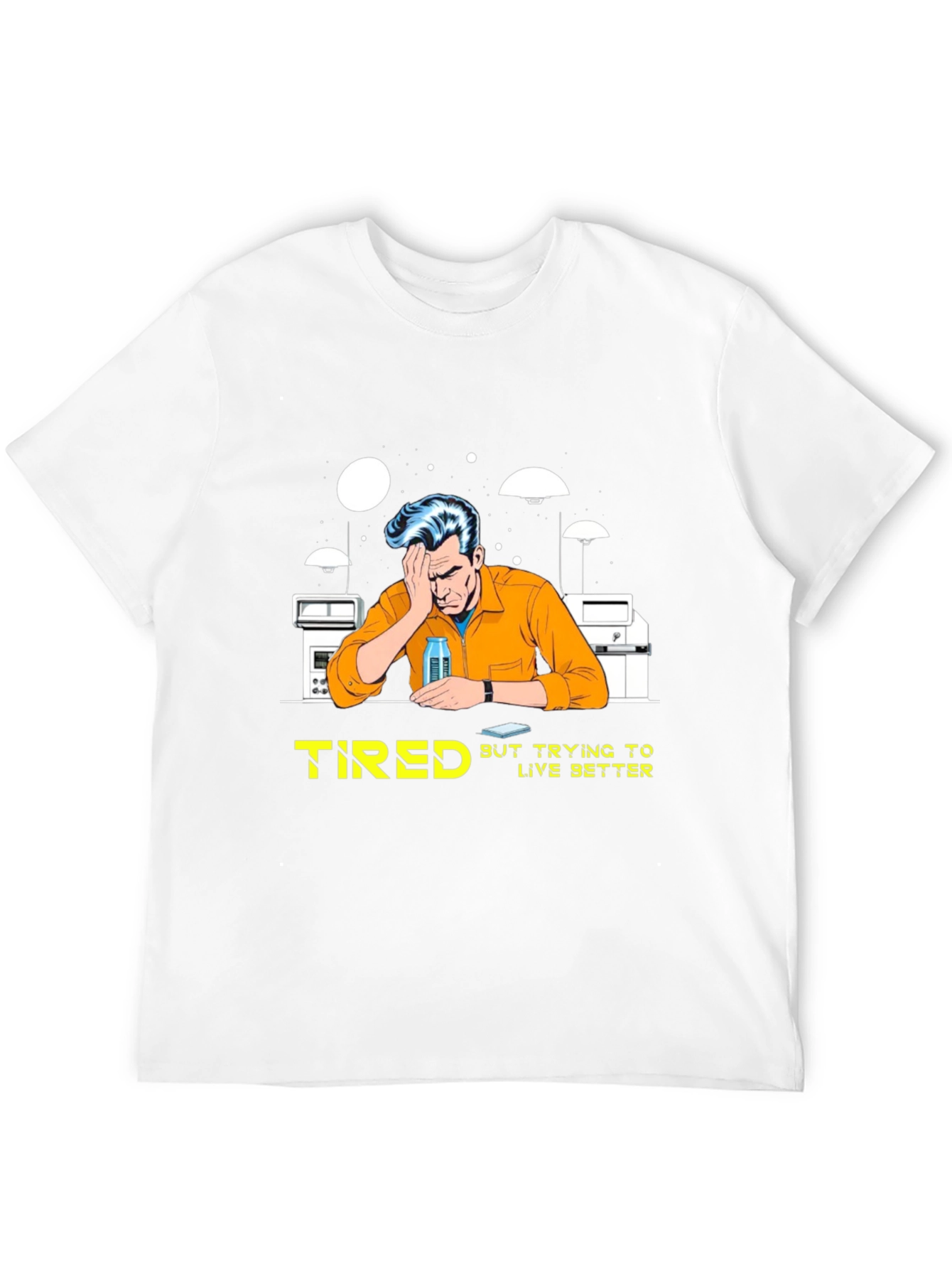 Tired But Trying T-Shirt