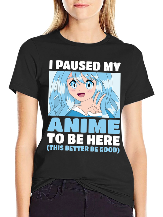 Anime Paused T-Shirt -  Gamer Gift