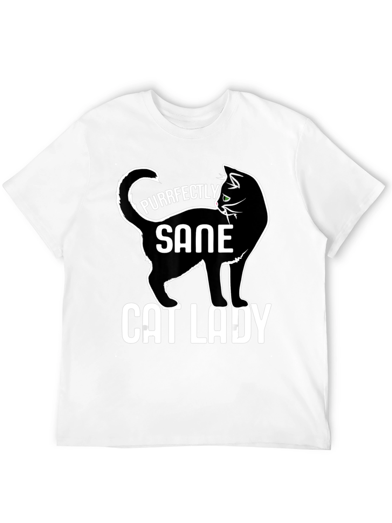 Purrfectly Sane Cat Lady Black T-Shirt