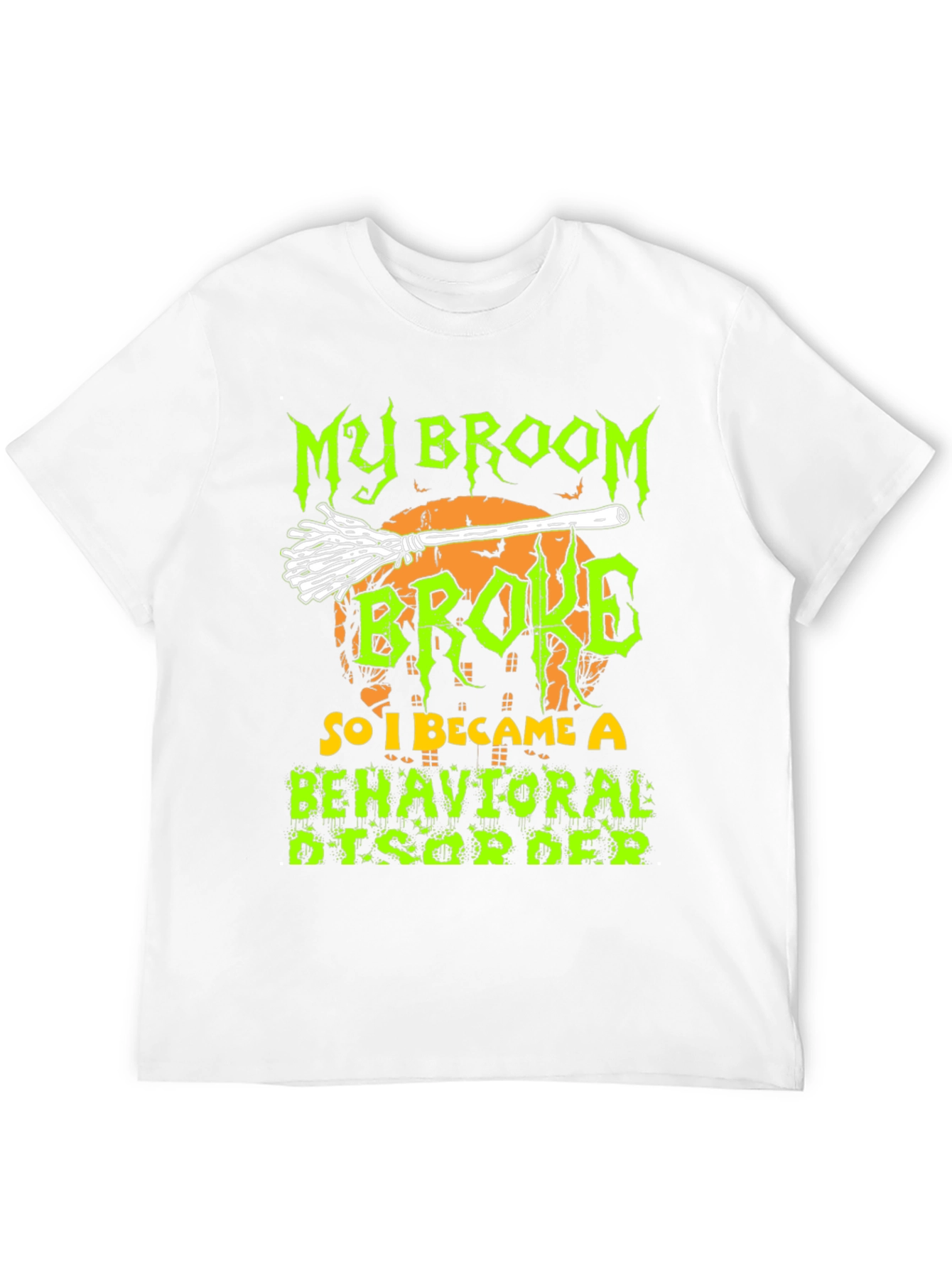 My Broom Broke T-Shirt - Halloween Apparel