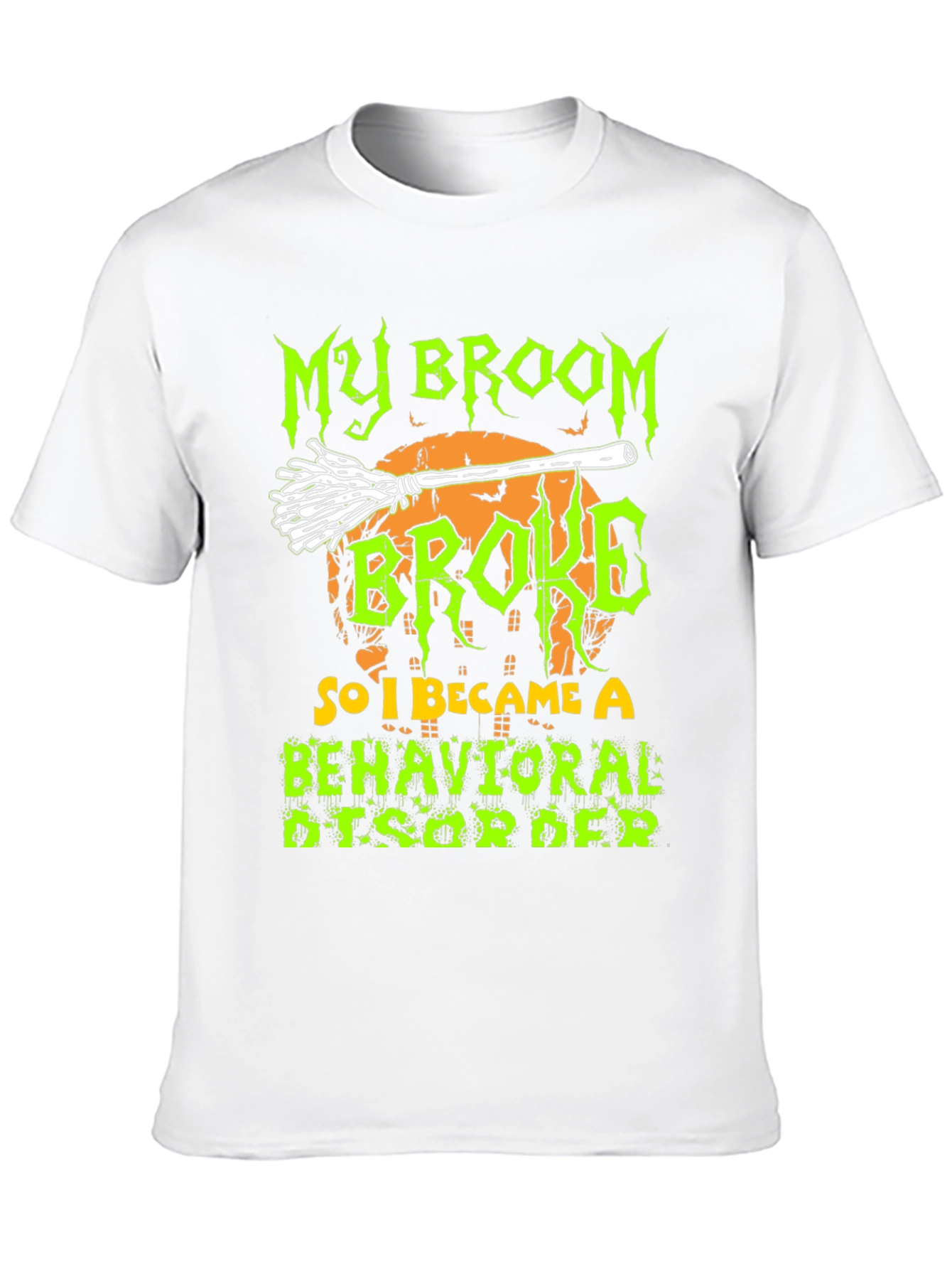 My Broom Broke T-Shirt - Halloween Apparel