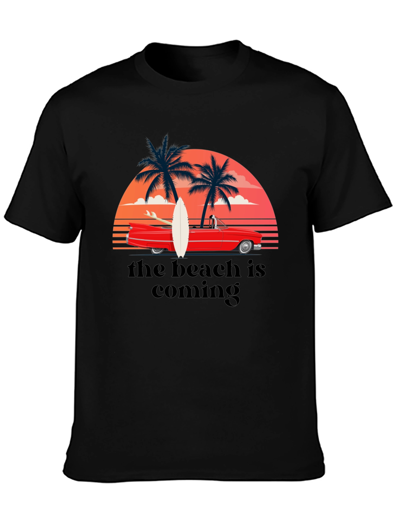 Beach is Coming Graphic T-Shirt