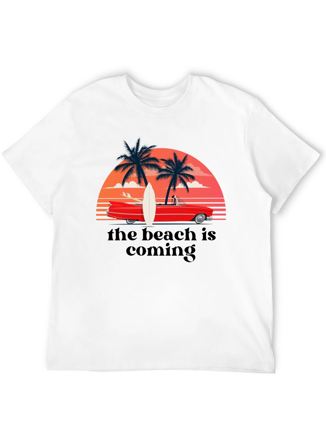 Beach is Coming Graphic T-Shirt