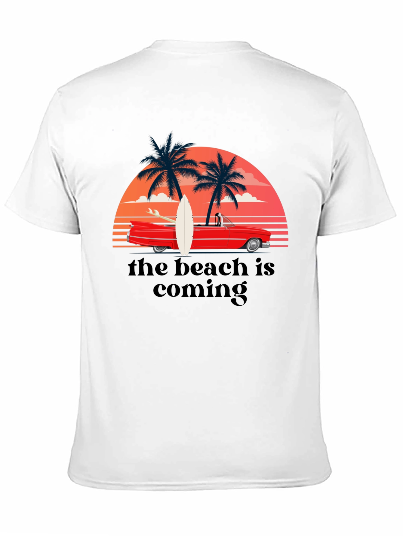 Beach is Coming Graphic T-Shirt
