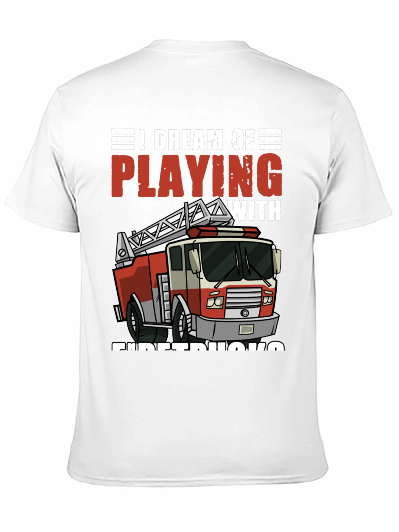 Firetruck Dream T-Shirt
