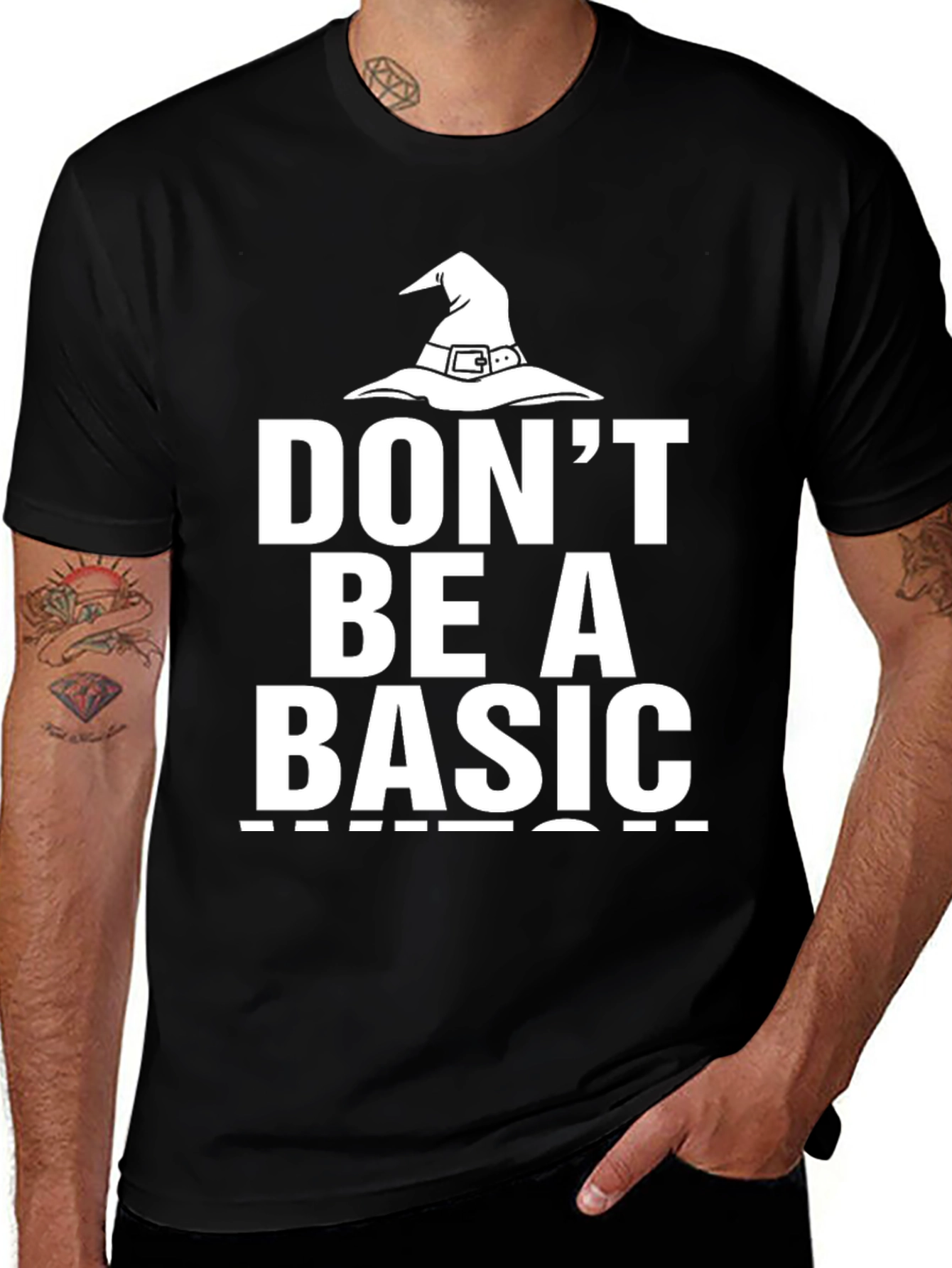Dont Be A Basic Witch T-Shirt
