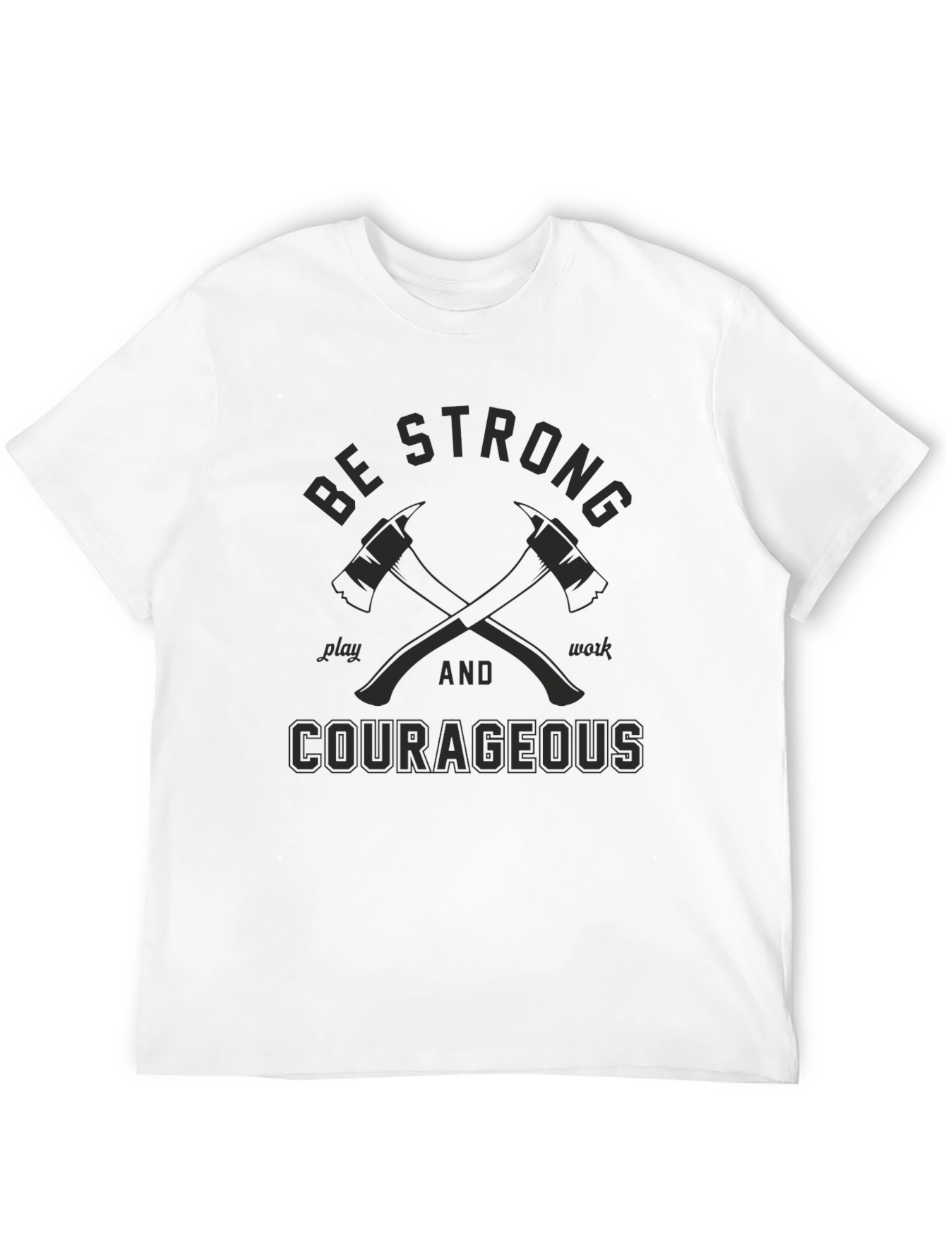 Be Strong Courageous Graphic Tee