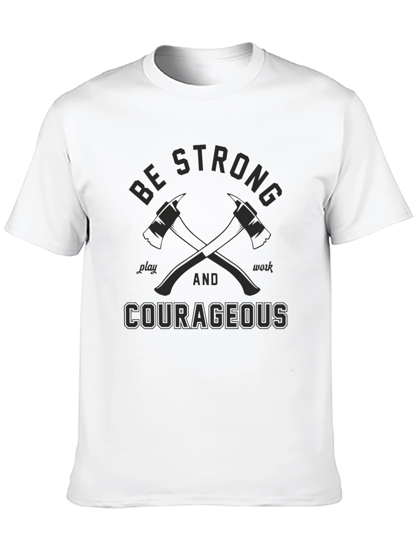 Be Strong Courageous Graphic Tee