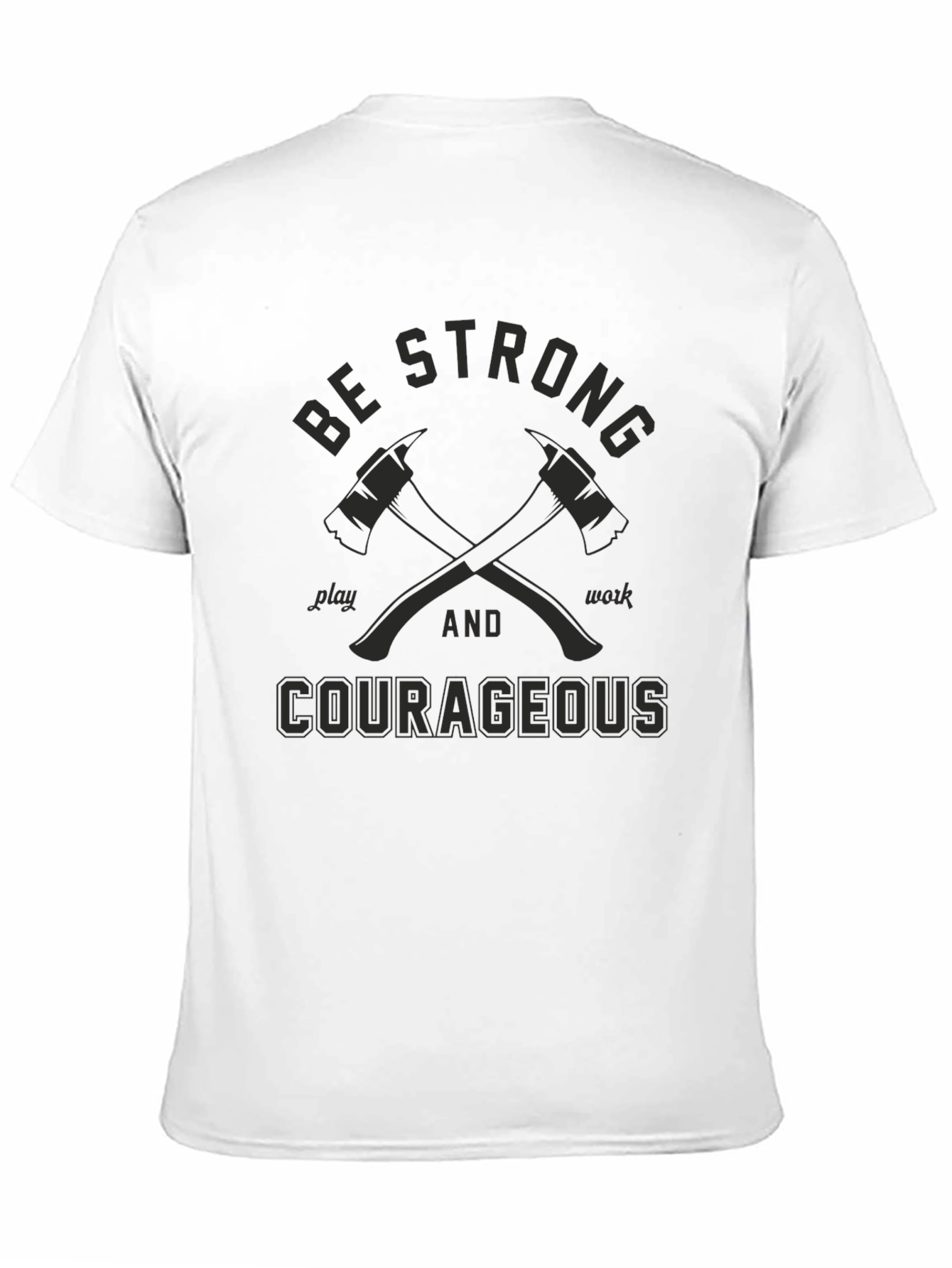 Be Strong Courageous Graphic Tee