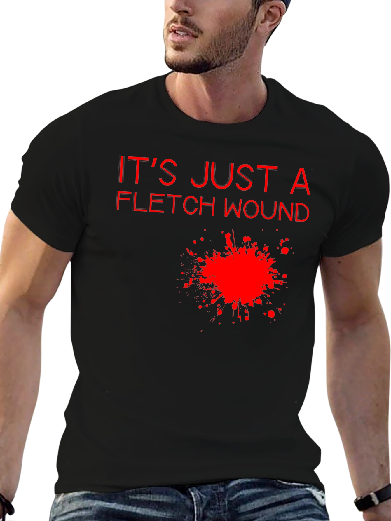 Its Just a Fletch Wound T-Shirt