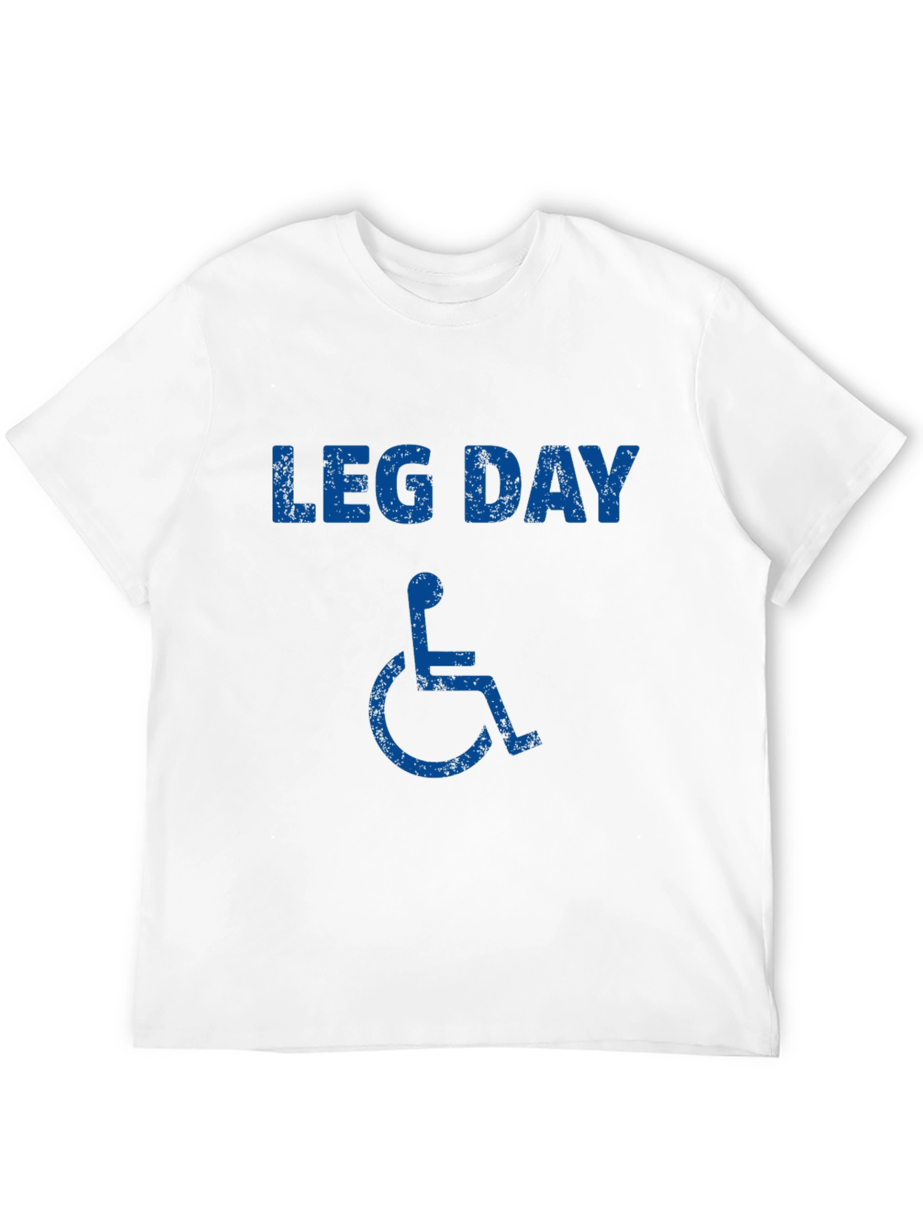 Leg Day Wheelchair T-Shirt