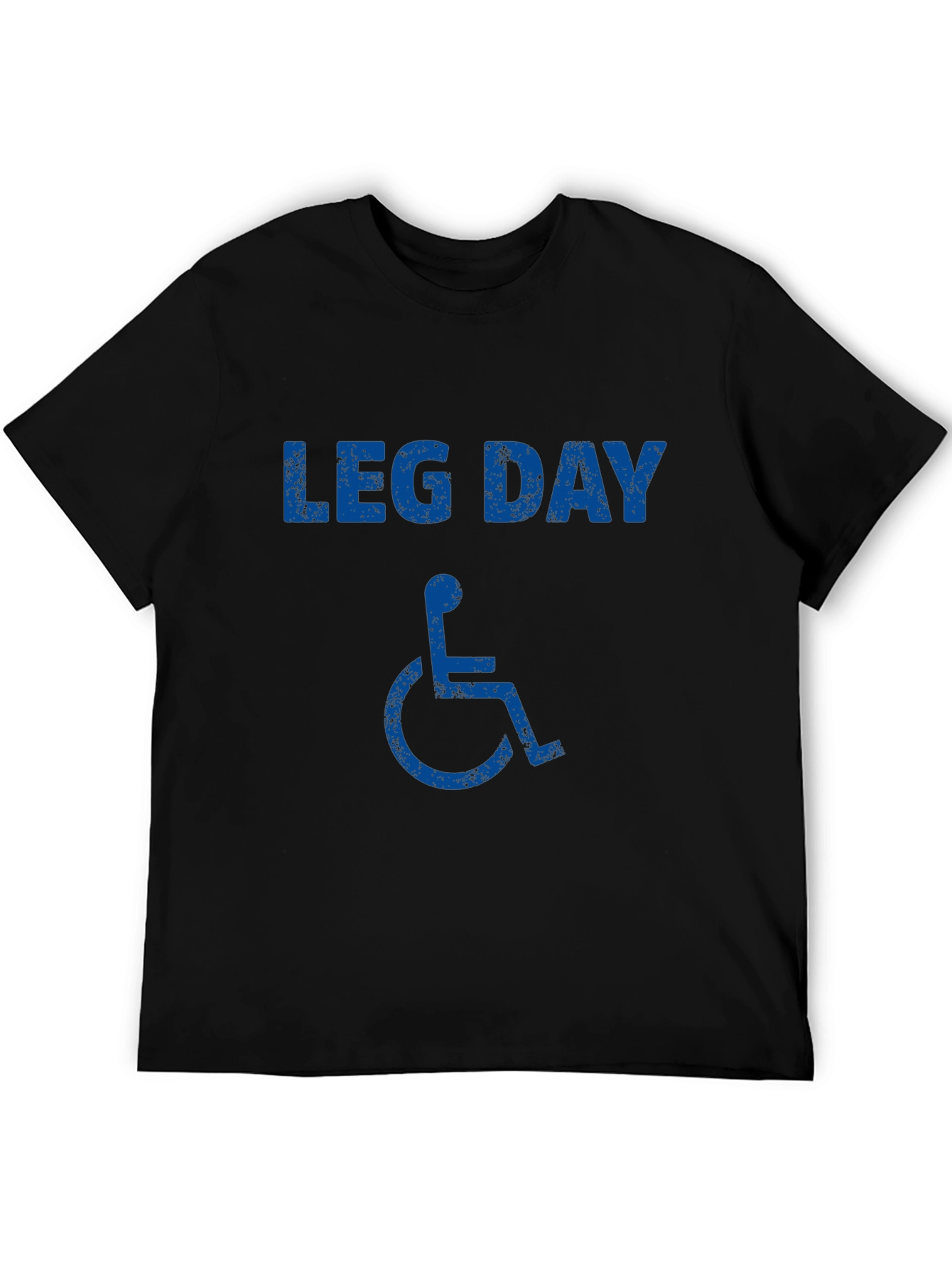 Leg Day Wheelchair T-Shirt