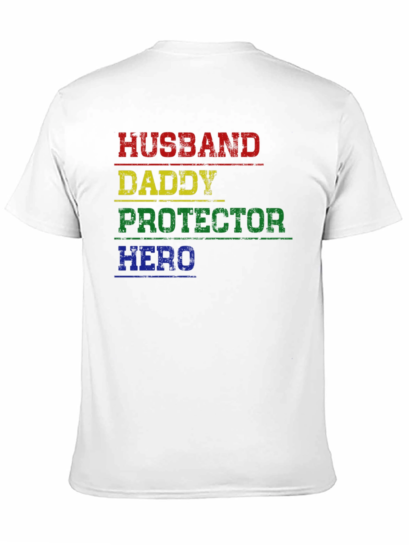 Husband Daddy Protector Hero T-Shirt
