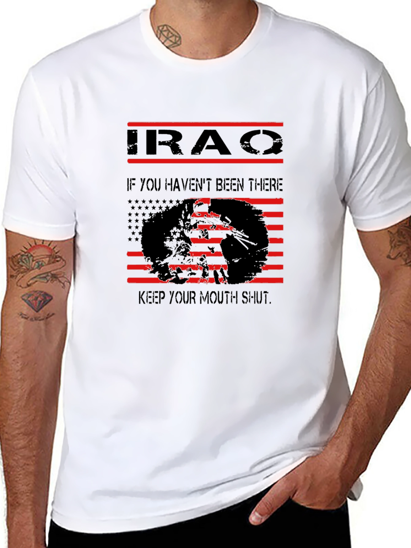 Iraq Veteran T-Shirt: If You Havent Been There