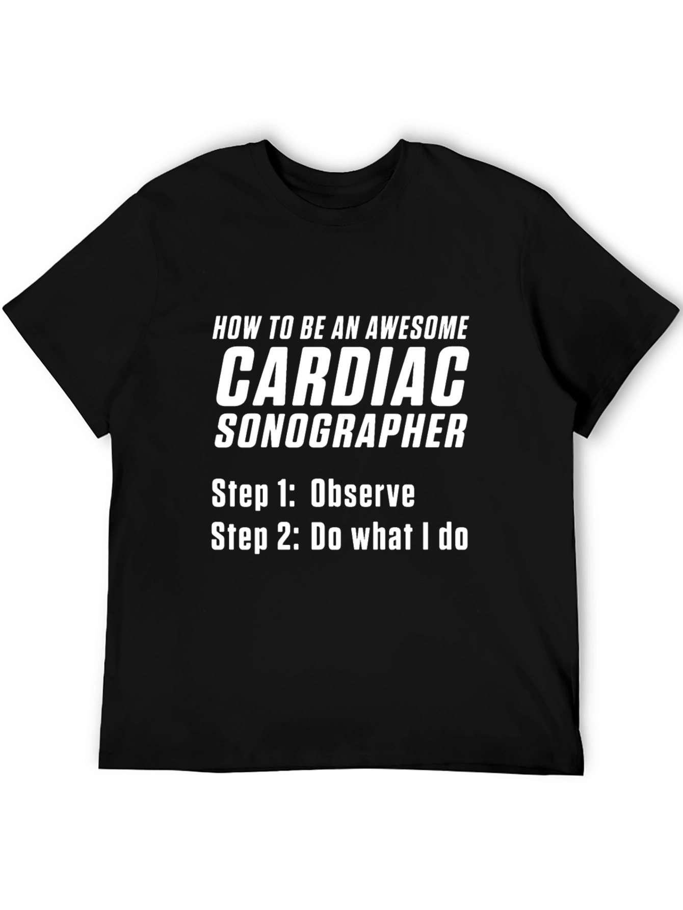 Awesome Cardiac Sonographer Black T-Shirt