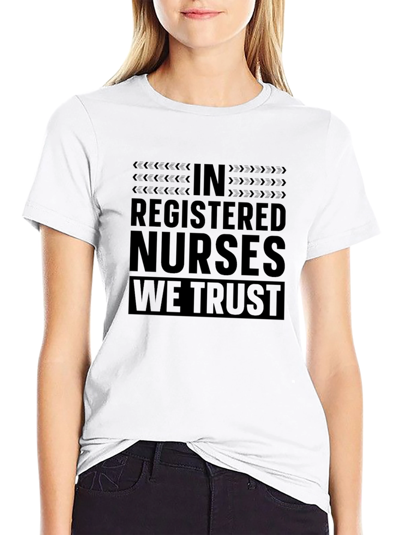 In Registered Nurses We Trust T-Shirt