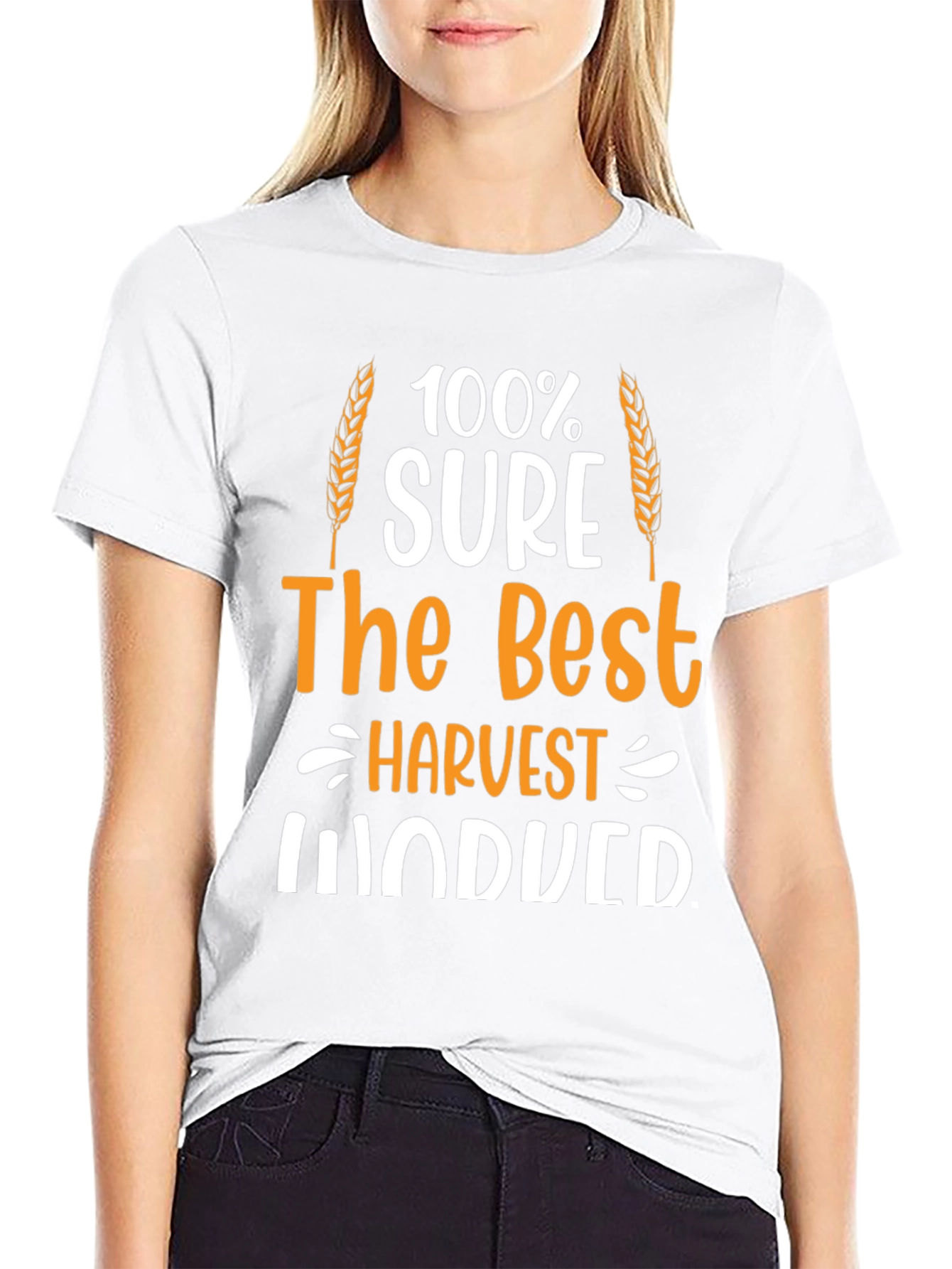 Harvest Induced T-Shirt: 100% Sure The Best Farmer Tee