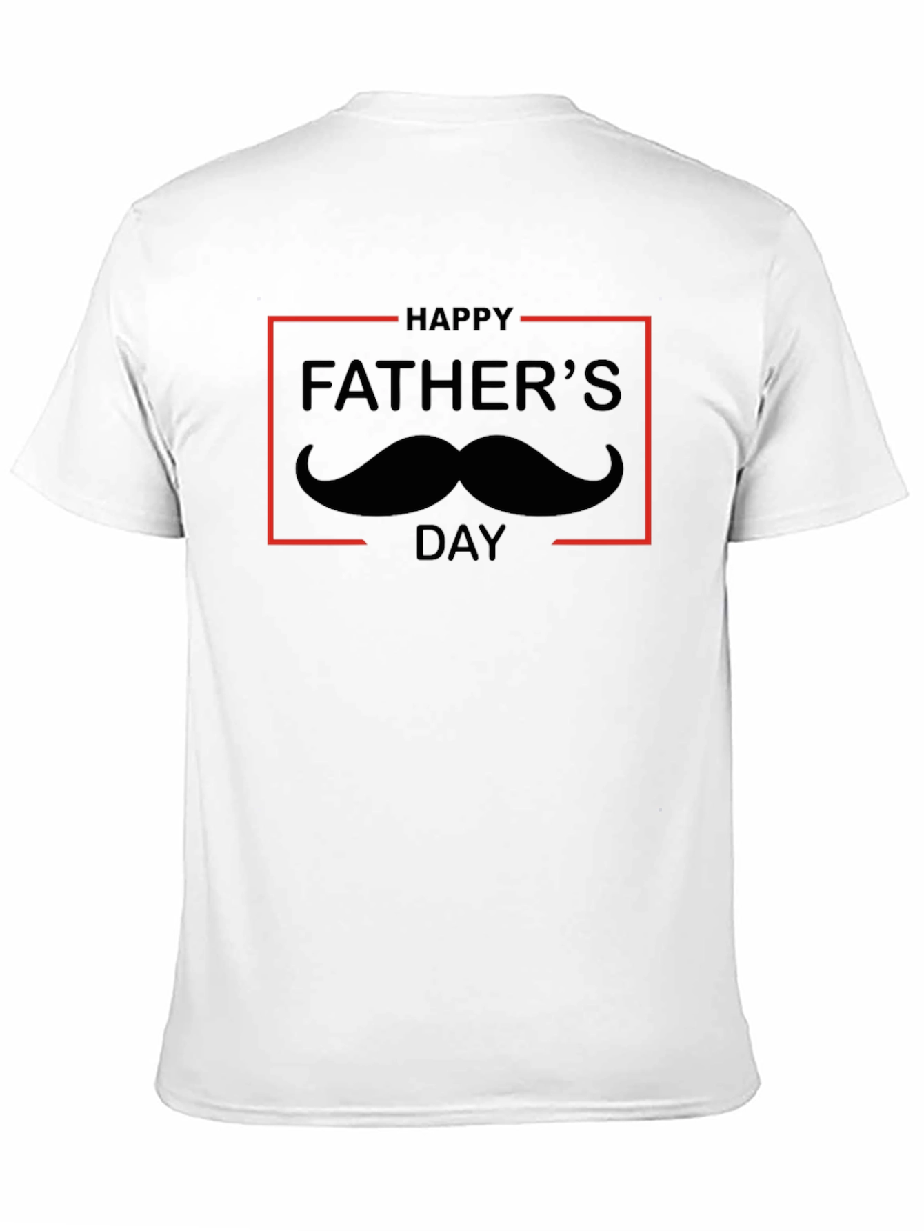 Happy Fathers Day T-Shirt with Mustache Design