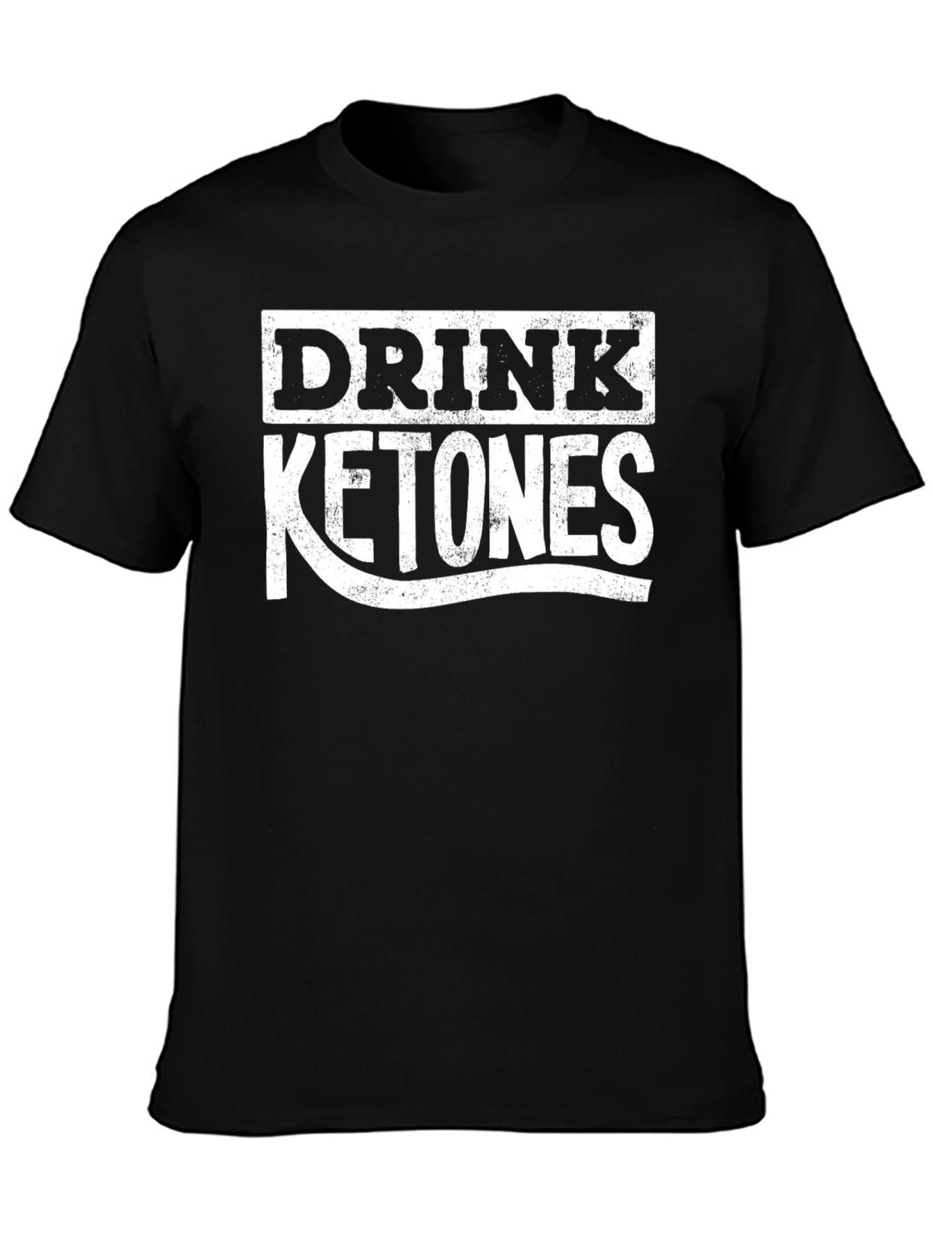 Drink Ketones T-Shirt - Keto Lifestyle Apparel