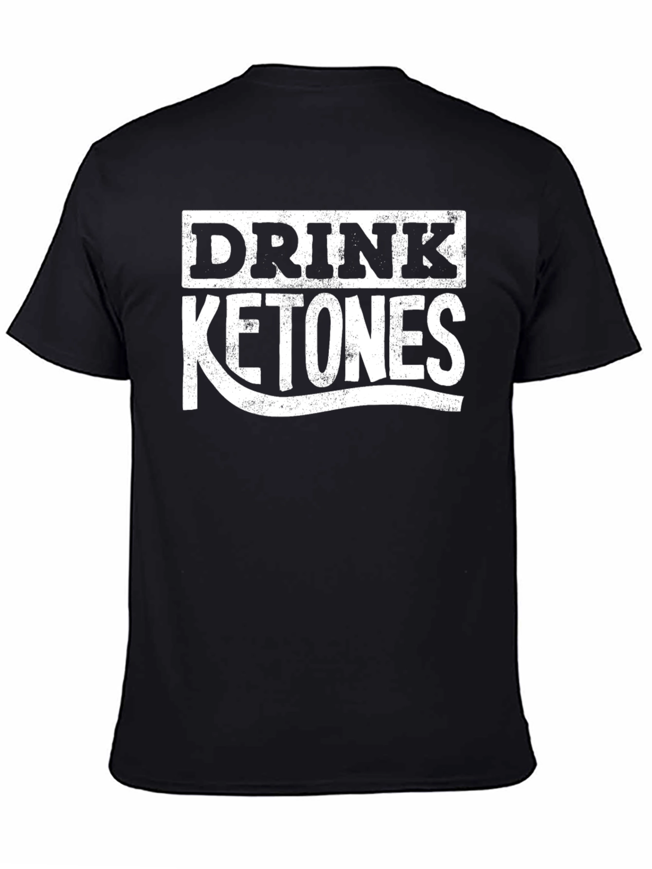 Drink Ketones T-Shirt - Keto Lifestyle Apparel