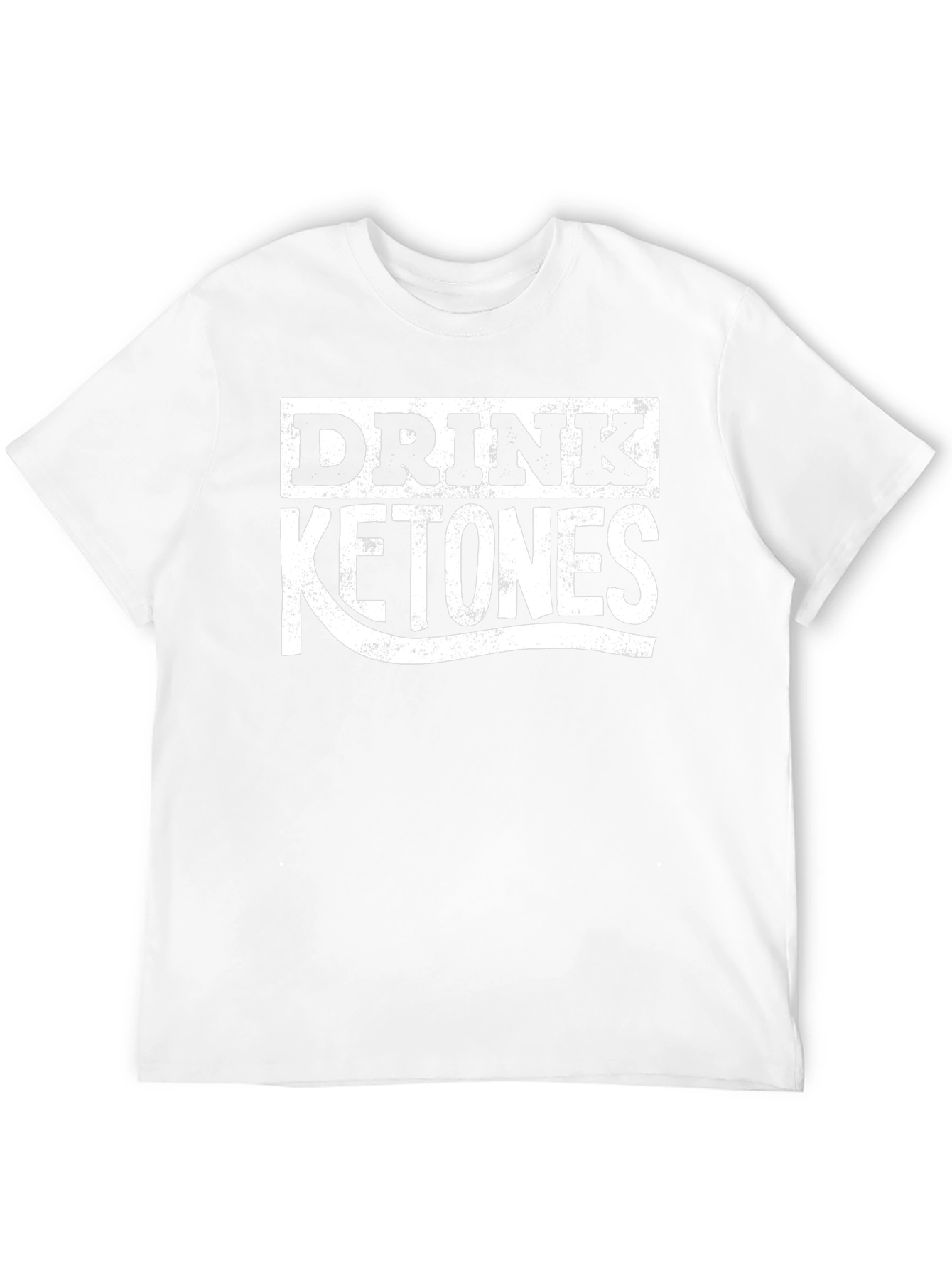 Drink Ketones T-Shirt - Keto Lifestyle Apparel