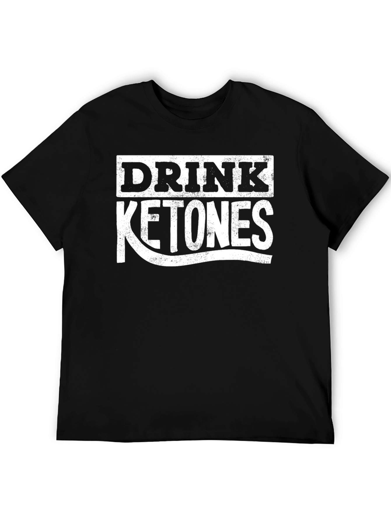 Drink Ketones T-Shirt - Keto Lifestyle Apparel