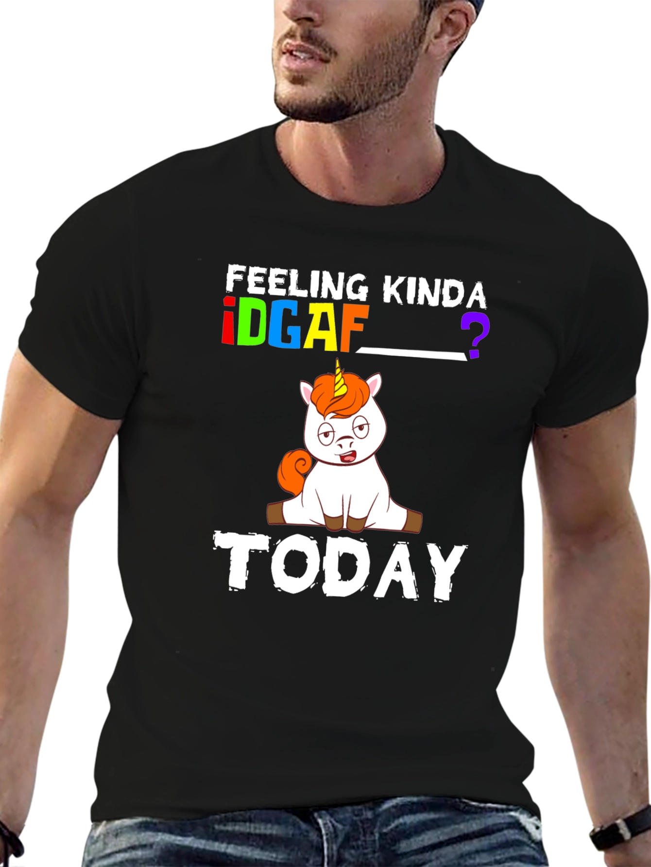 Feeling Kinda IDGAF T-Shirt