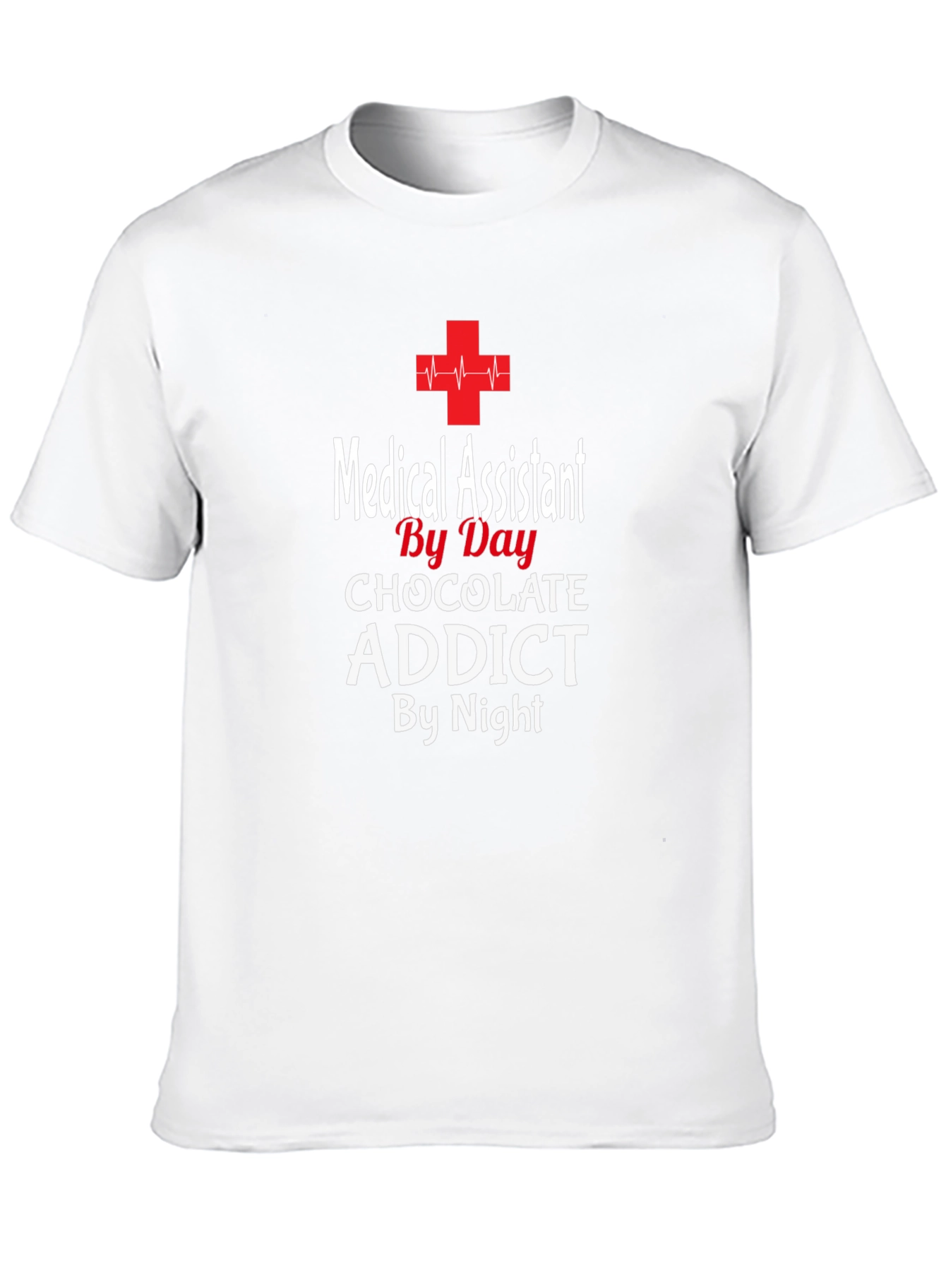 Medical Assistant Chocolate Addict T-Shirt
