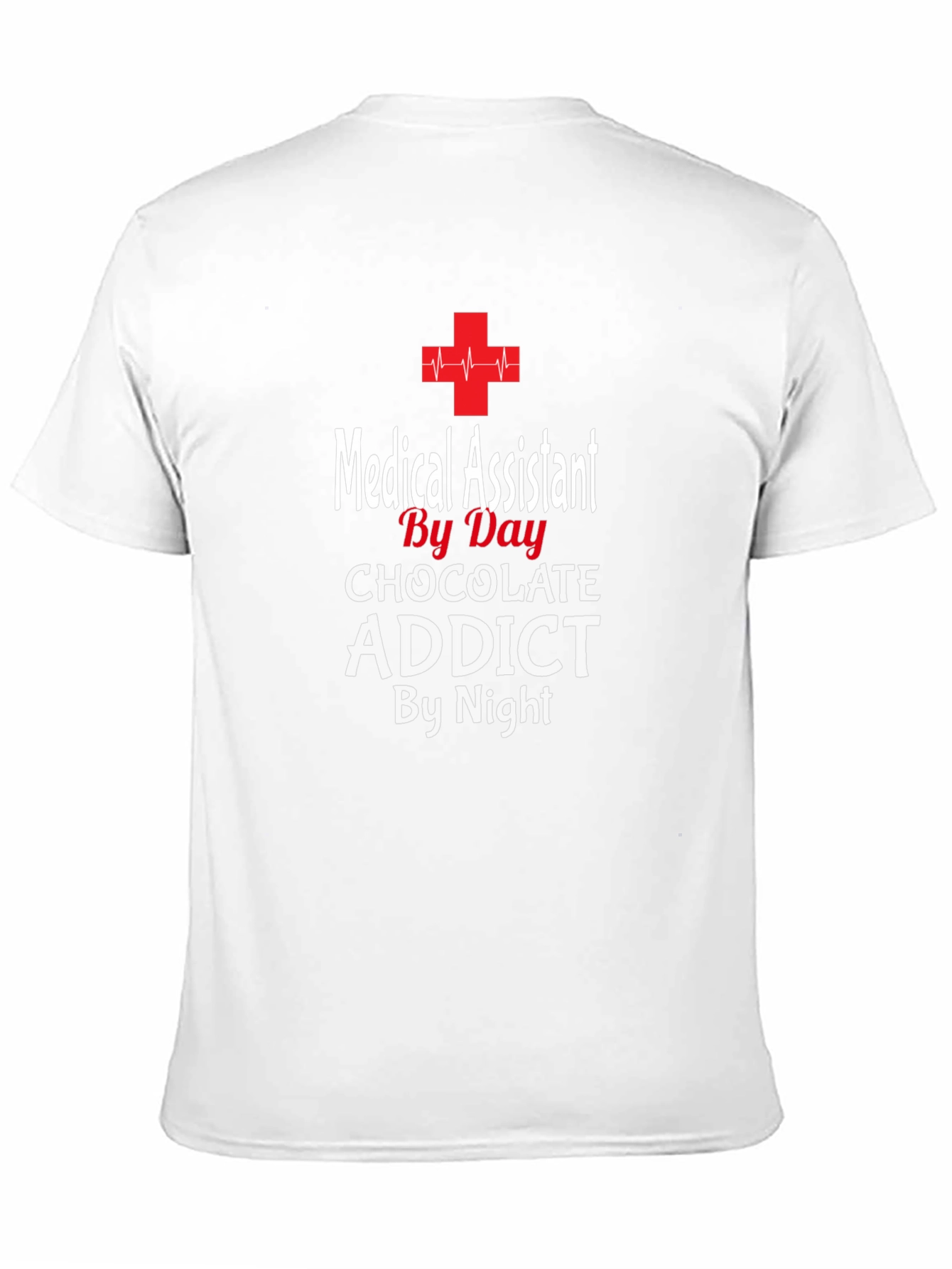 Medical Assistant Chocolate Addict T-Shirt