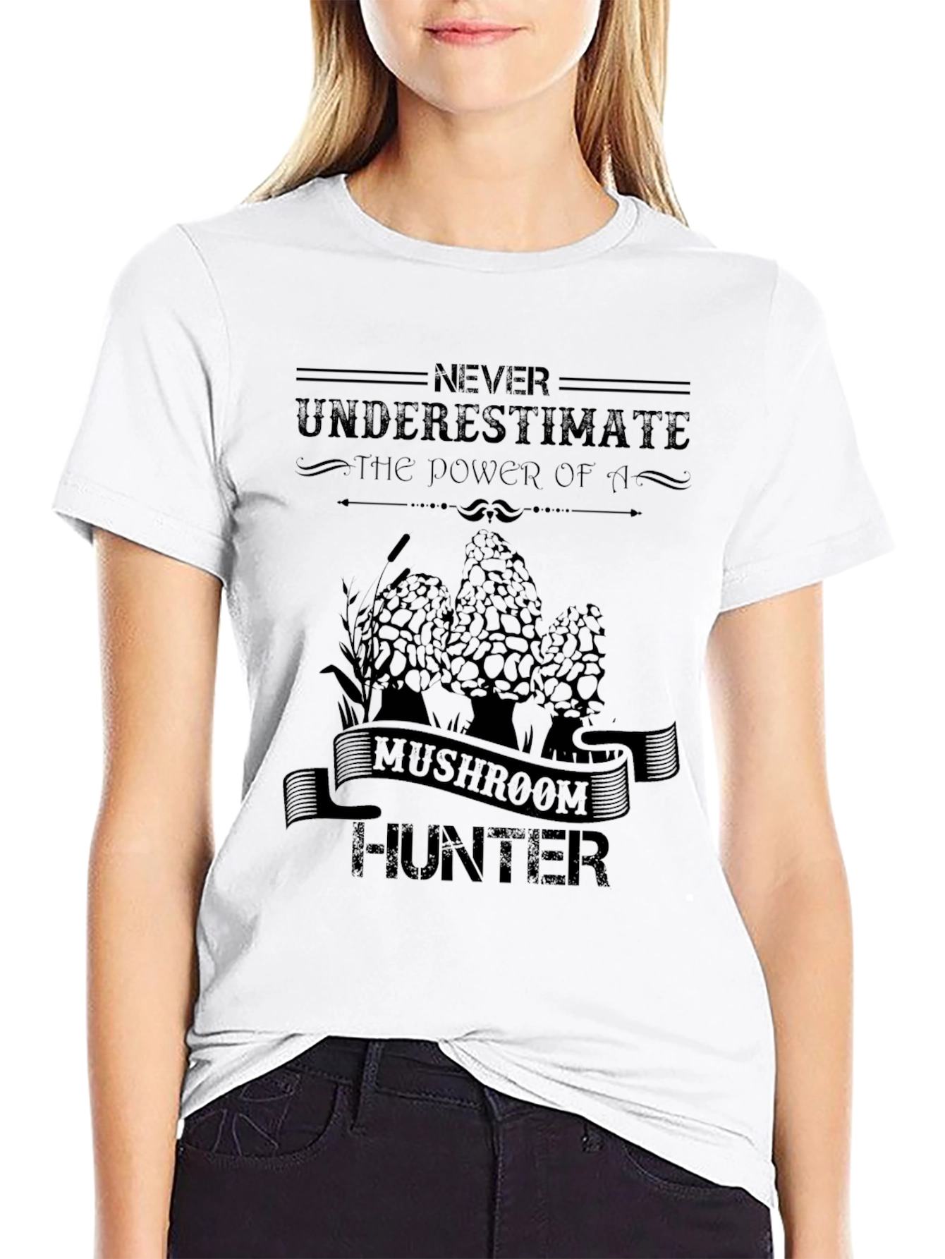 Mushroom Hunter Tee - Never Underestimate the Power