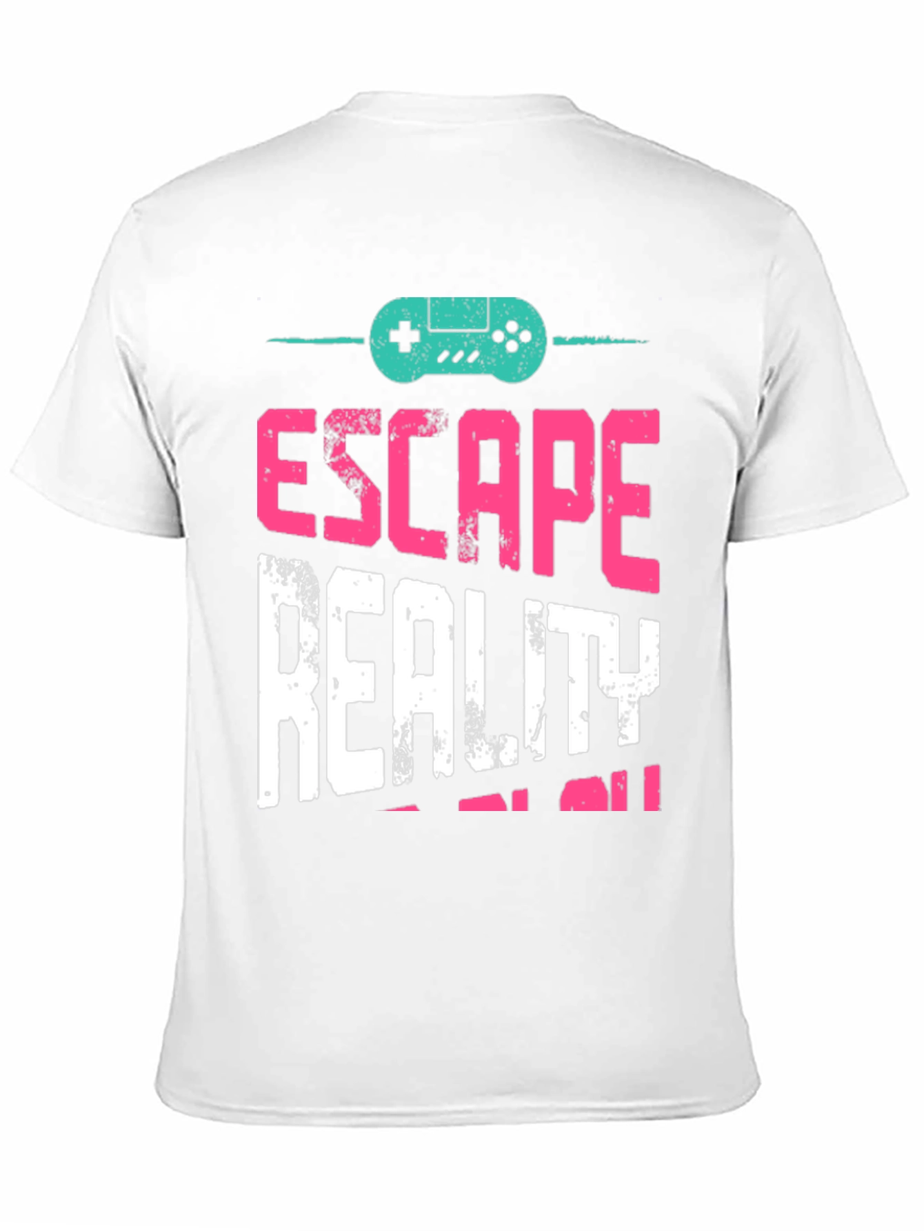 Escape Reality T-Shirt - Gamer Style