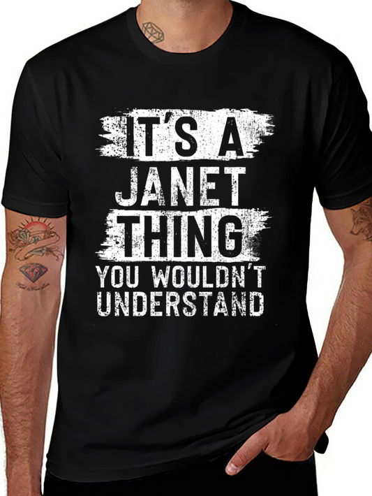 Its A Janet Thing T-Shirt
