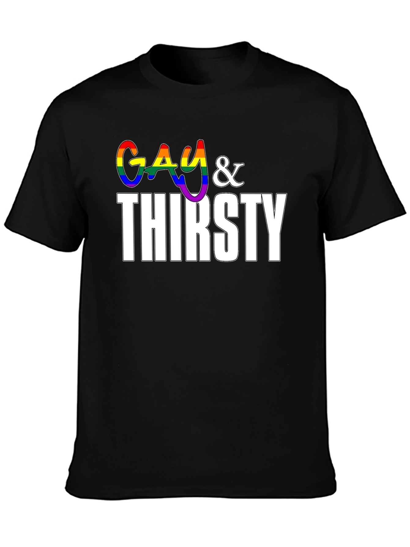 Gay & Thirsty Pride T-Shirt