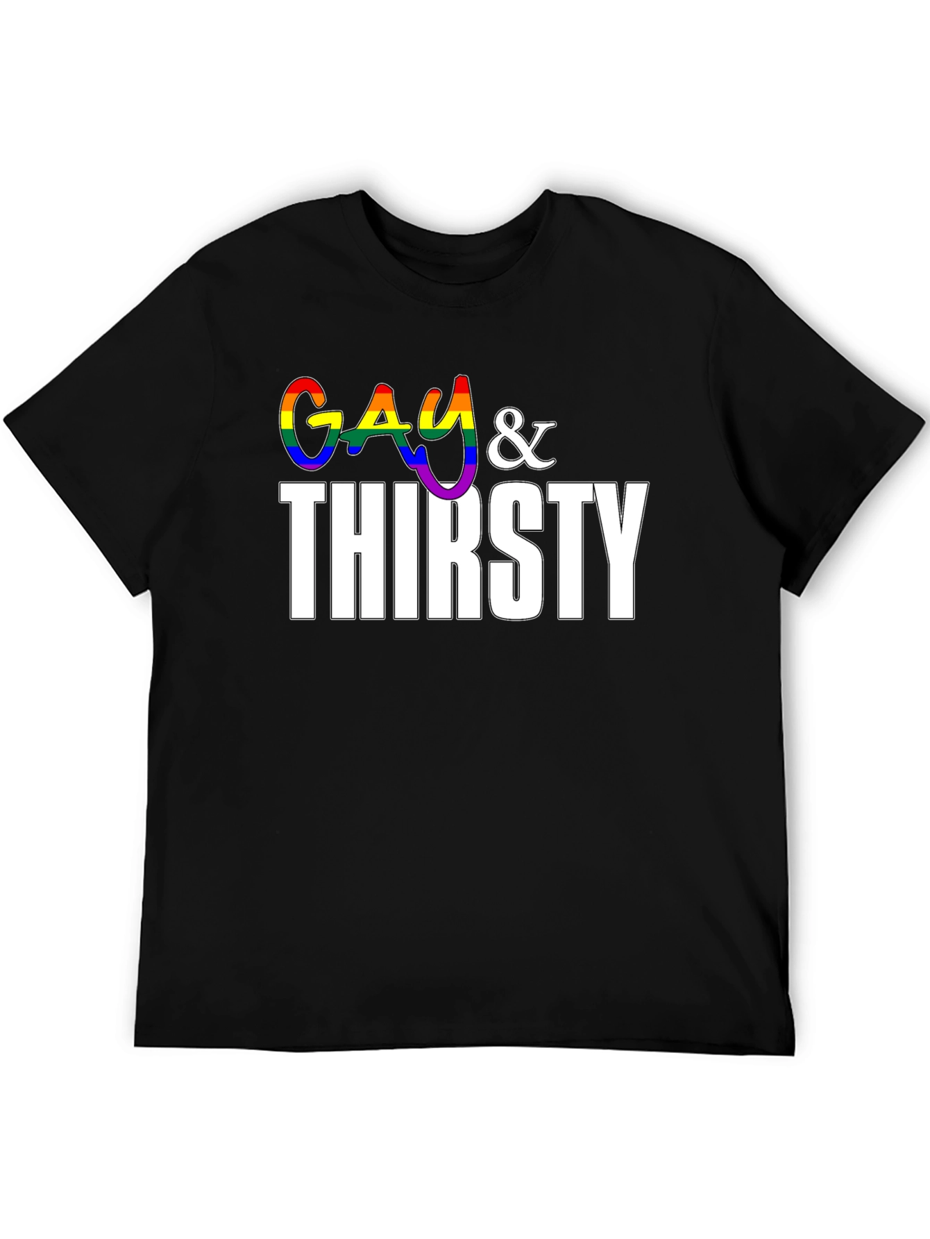 Gay & Thirsty Pride T-Shirt
