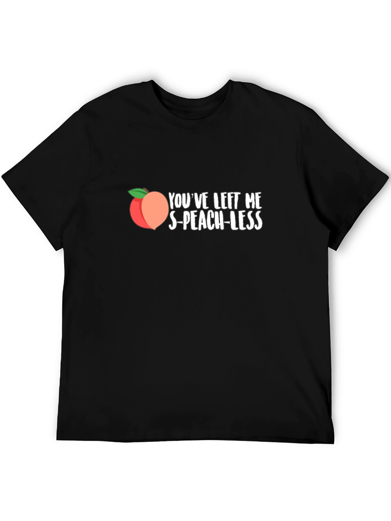 S-Peach-less Funny Graphic T-Shirt