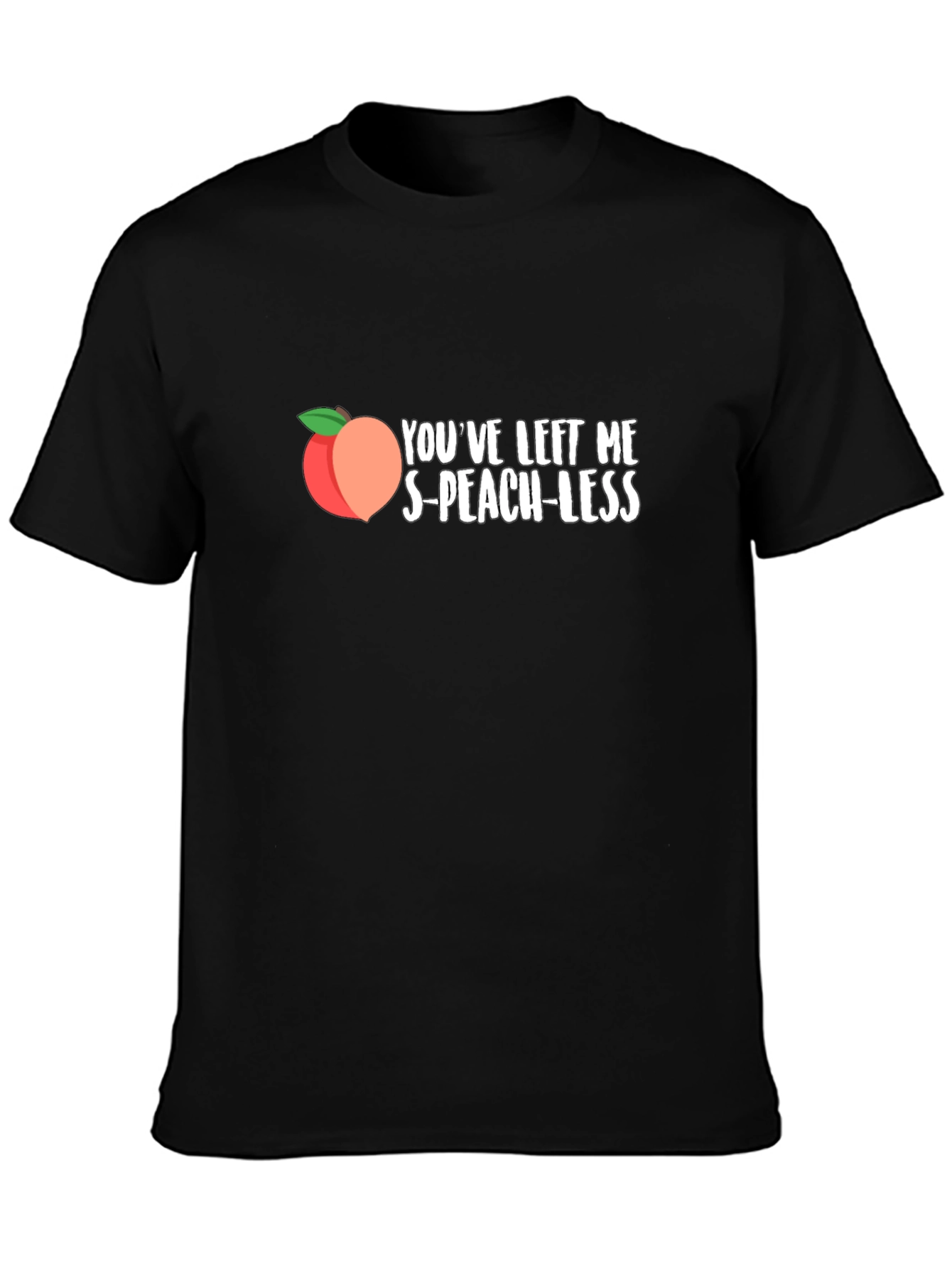 S-Peach-less Funny Graphic T-Shirt