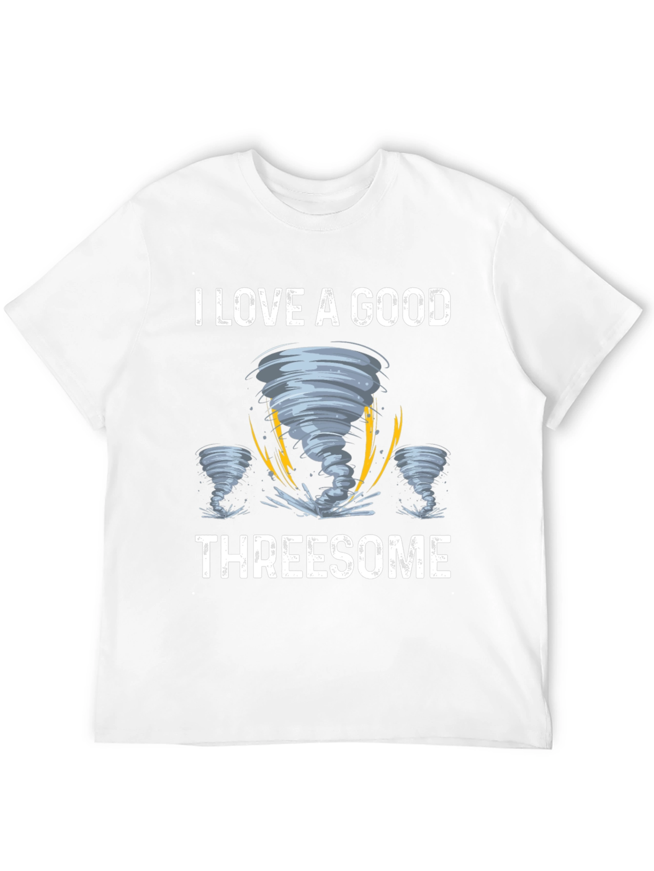 I Love A Good Threesome Tornado Graphic Tee