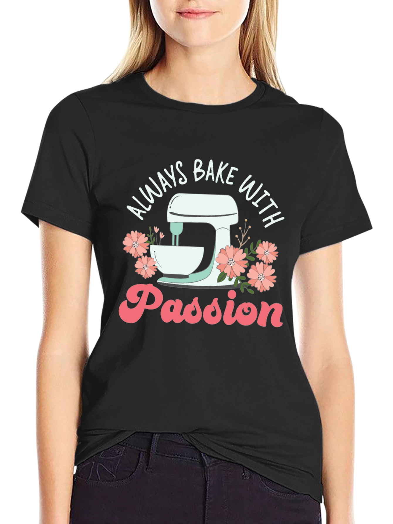 Always Bake with Passion Black Graphic Tee