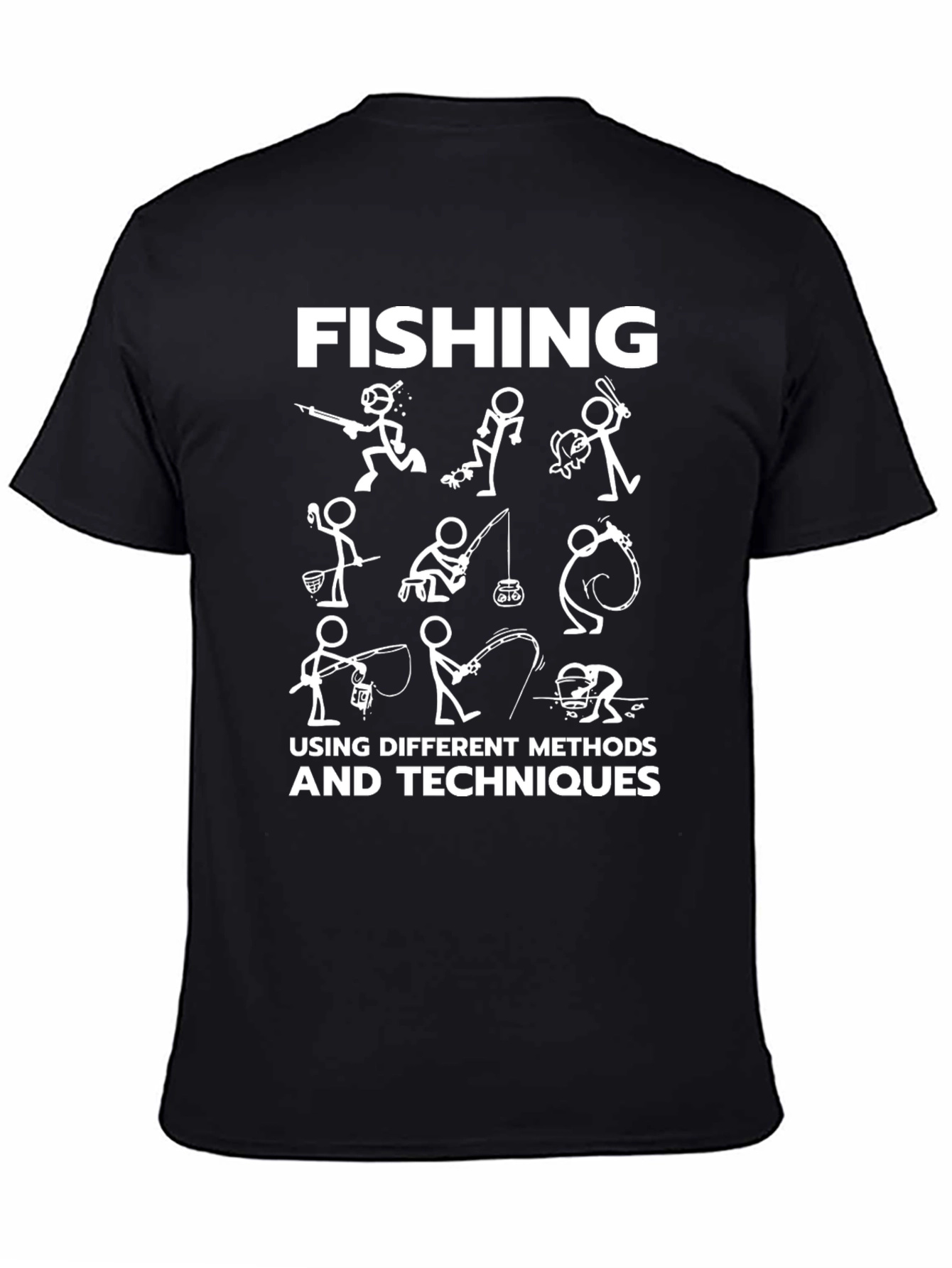 Funny Fishing Methods T-Shirt