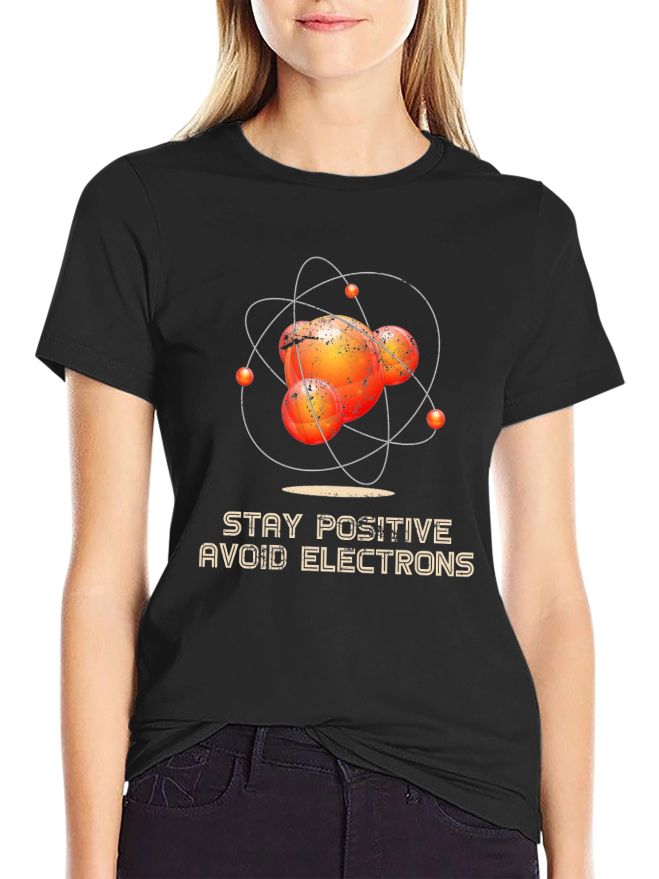 Stay Positive Avoid Electrons Graphic Tee